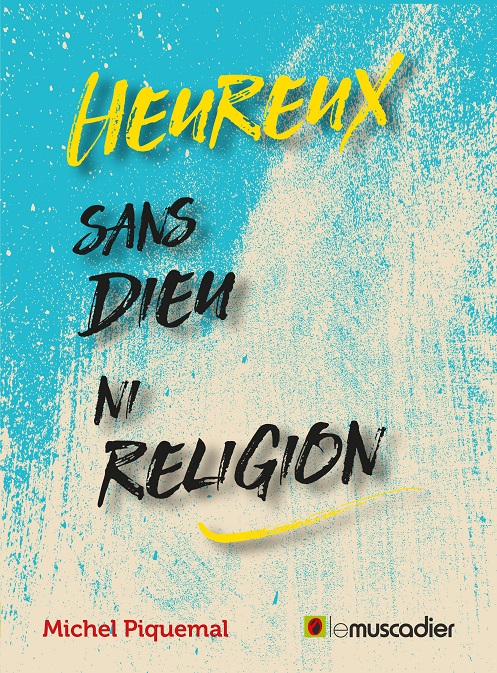 Heureux sans Dieu ni Religion