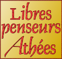 Libres penseurs athées LPA, our French-language website