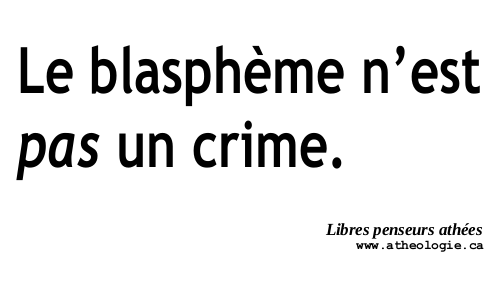 Le blasphème n’est pas un crime